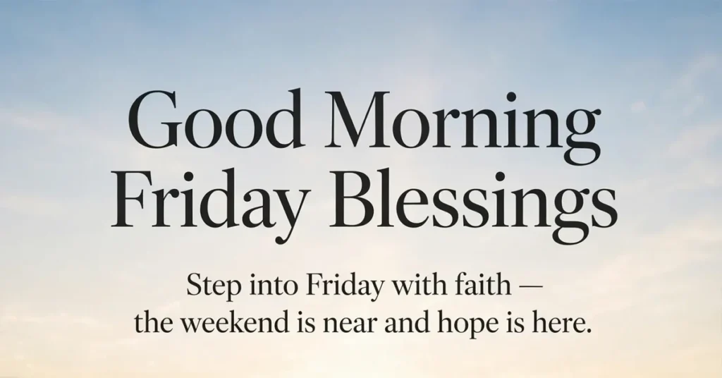 Good morning Friday blessings with a sunrise over an open road